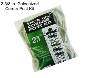 2-3/8 in. Galvanized Corner Post Kit