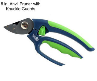 8 in. Anvil Pruner with Knuckle Guards