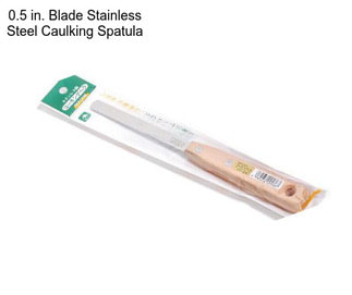 0.5 in. Blade Stainless Steel Caulking Spatula