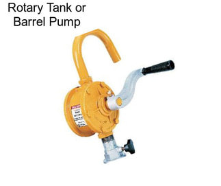 Rotary Tank or Barrel Pump