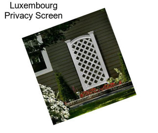 Luxembourg Privacy Screen
