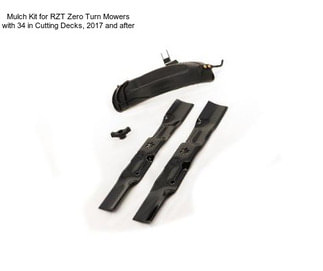 Mulch Kit for RZT Zero Turn Mowers with 34 in Cutting Decks, 2017 and after