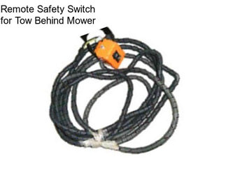 Remote Safety Switch for Tow Behind Mower