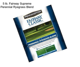 5 lb. Fairway Supreme Perennial Ryegrass Blend