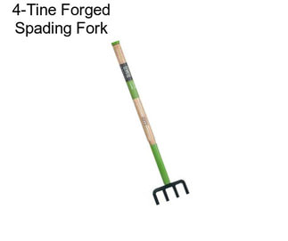 4-Tine Forged Spading Fork