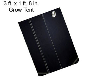 3 ft. x 1 ft. 8 in. Grow Tent