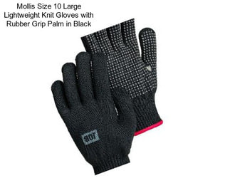 Mollis Size 10 Large Lightweight Knit Gloves with Rubber Grip Palm in Black