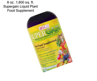 8 oz. 1,600 sq. ft. Supergain Liquid Plant Food Supplement