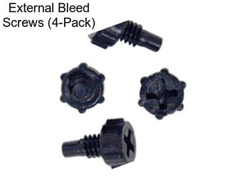 External Bleed Screws (4-Pack)