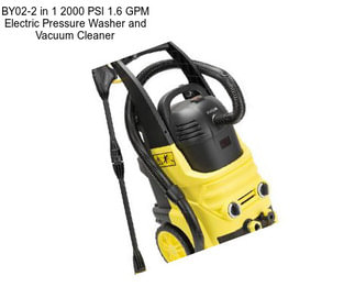 BY02-2 in 1 2000 PSI 1.6 GPM Electric Pressure Washer and Vacuum Cleaner