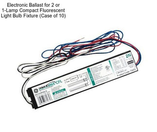 Electronic Ballast for 2 or 1-Lamp Compact Fluorescent Light Bulb Fixture (Case of 10)