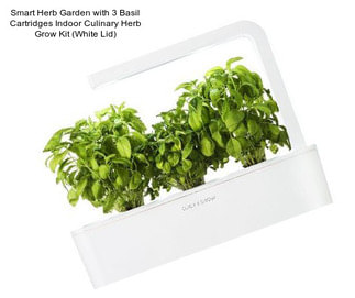 Smart Herb Garden with 3 Basil Cartridges Indoor Culinary Herb Grow Kit (White Lid)