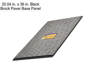 20.04 in. x 36 in. Black Brock Paver Base Panel