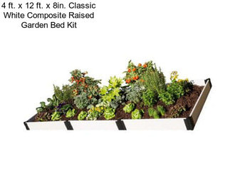 4 ft. x 12 ft. x 8in. Classic White Composite Raised Garden Bed Kit