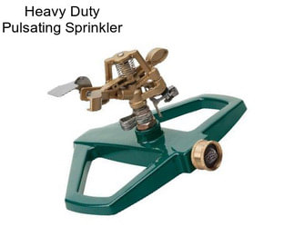 Heavy Duty Pulsating Sprinkler