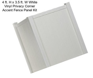 4 ft. H x 3.5 ft. W White Vinyl Privacy Corner Accent Fence Panel Kit