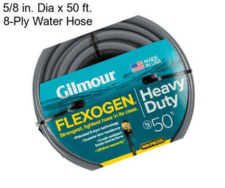 5/8 in. Dia x 50 ft. 8-Ply Water Hose