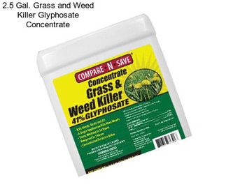 2.5 Gal. Grass and Weed Killer Glyphosate Concentrate