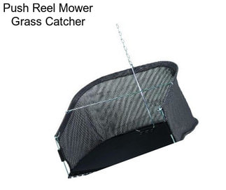 Push Reel Mower Grass Catcher