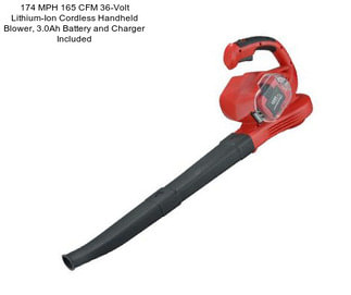 174 MPH 165 CFM 36-Volt Lithium-Ion Cordless Handheld Blower, 3.0Ah Battery and Charger Included