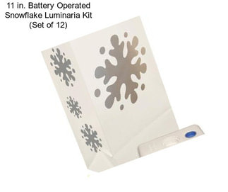 11 in. Battery Operated Snowflake Luminaria Kit (Set of 12)