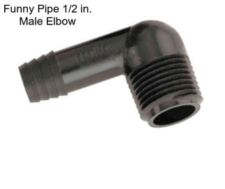 Funny Pipe 1/2 in. Male Elbow