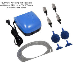 Four Valve Air Pump with Four 2 in. Air Stones, 24 ft. 1/4 in. Vinyl Tubing & Inline Check Valve