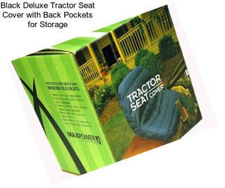 Black Deluxe Tractor Seat Cover with Back Pockets for Storage