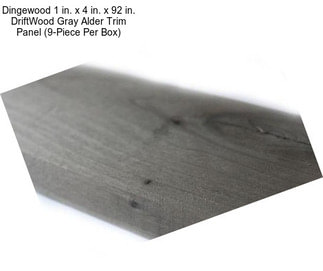 Dingewood 1 in. x 4 in. x 92 in. DriftWood Gray Alder Trim Panel (9-Piece Per Box)