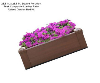 28.8 in. x 28.8 in. Square Peruvian Teak Composite Lumber Patio Raised Garden Bed Kit