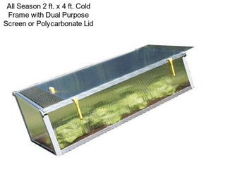 All Season 2 ft. x 4 ft. Cold Frame with Dual Purpose Screen or Polycarbonate Lid