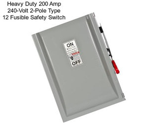 Heavy Duty 200 Amp 240-Volt 2-Pole Type 12 Fusible Safety Switch