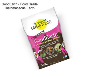 GoodEarth - Food Grade Diatomaceous Earth