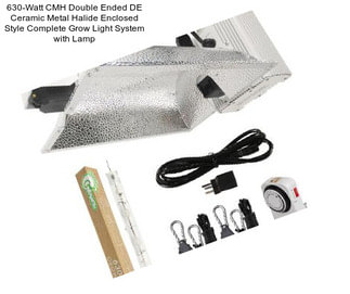 630-Watt CMH Double Ended DE Ceramic Metal Halide Enclosed Style Complete Grow Light System with Lamp