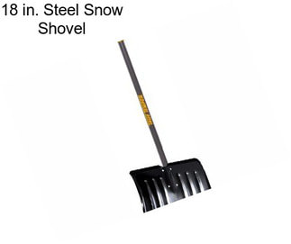 18 in. Steel Snow Shovel