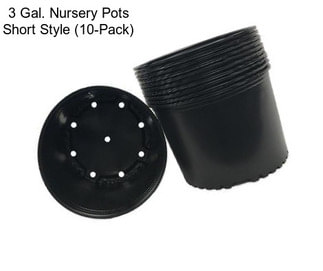 3 Gal. Nursery Pots Short Style (10-Pack)