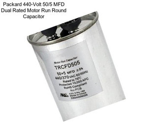 Packard 440-Volt 50/5 MFD Dual Rated Motor Run Round Capacitor