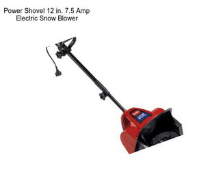 Power Shovel 12 in. 7.5 Amp Electric Snow Blower