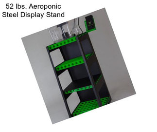 52 lbs. Aeroponic Steel Display Stand