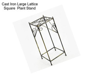 Cast Iron Large Lattice Square  Plant Stand