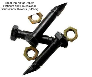 Shear Pin Kit for Deluxe Platinum and Professional Series Snow Blowers (3-Pack)