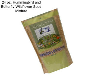 24 oz. Hummingbird and Butterfly Wildflower Seed Mixture