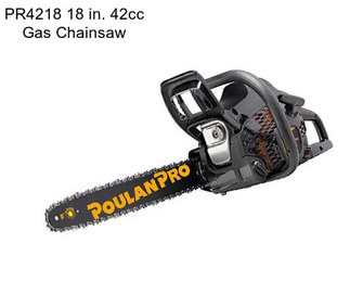 PR4218 18 in. 42cc Gas Chainsaw