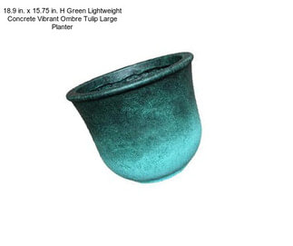 18.9 in. x 15.75 in. H Green Lightweight Concrete Vibrant Ombre Tulip Large Planter