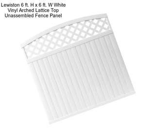 Lewiston 6 ft. H x 6 ft. W White Vinyl Arched Lattice Top Unassembled Fence Panel