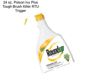 24 oz. Poison Ivy Plus Tough Brush Killer RTU Trigger