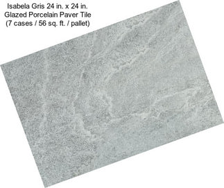 Isabela Gris 24 in. x 24 in. Glazed Porcelain Paver Tile (7 cases / 56 sq. ft. / pallet)