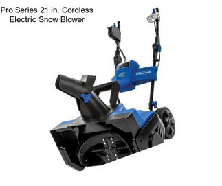 Pro Series 21 in. Cordless Electric Snow Blower