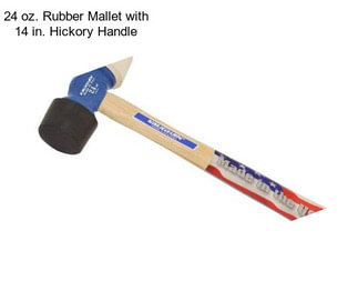 24 oz. Rubber Mallet with 14 in. Hickory Handle