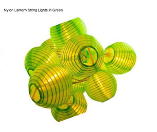 Nylon Lantern String Lights in Green